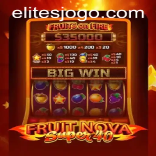 FruitNovaSuper40: Descubra o Novo ELITE JOGO Que Conquista o Mundo
