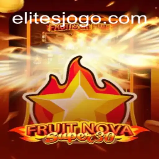 Explorando FruitrNovaSupe30: O Novo Fenômeno no Mundo dos Jogos