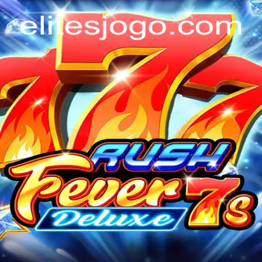 RushFever7sDeluxe: O ELITE JOGO que Revoluciona o Entretenimento